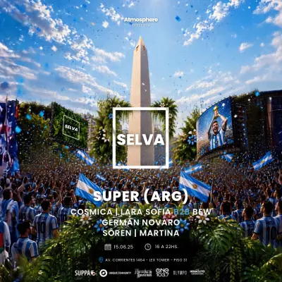 Super (ARG) | Cosmica | Lara Sofia | Bew | Germán Novaro & more