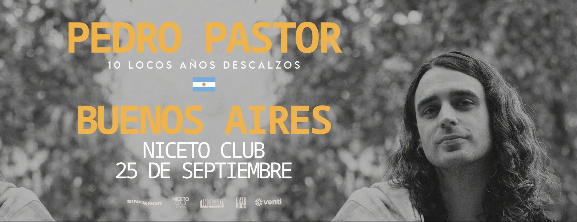 PEDRO PASTOR EN BUENOS AIRES - 10 locos años descalzos en Niceto Club (+18 años)