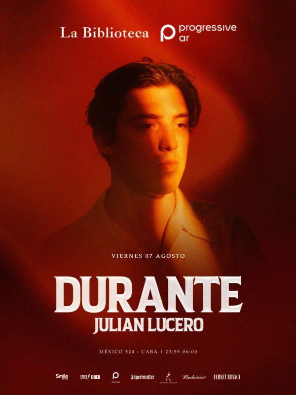 Durante + JULIAN LUCERO - by PROGRESSIVE AR, LA BIBLIOTECA