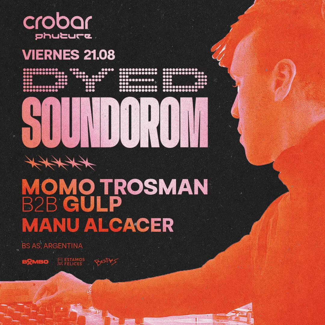 Crobar Phuture Pres: Dyed Soundorom