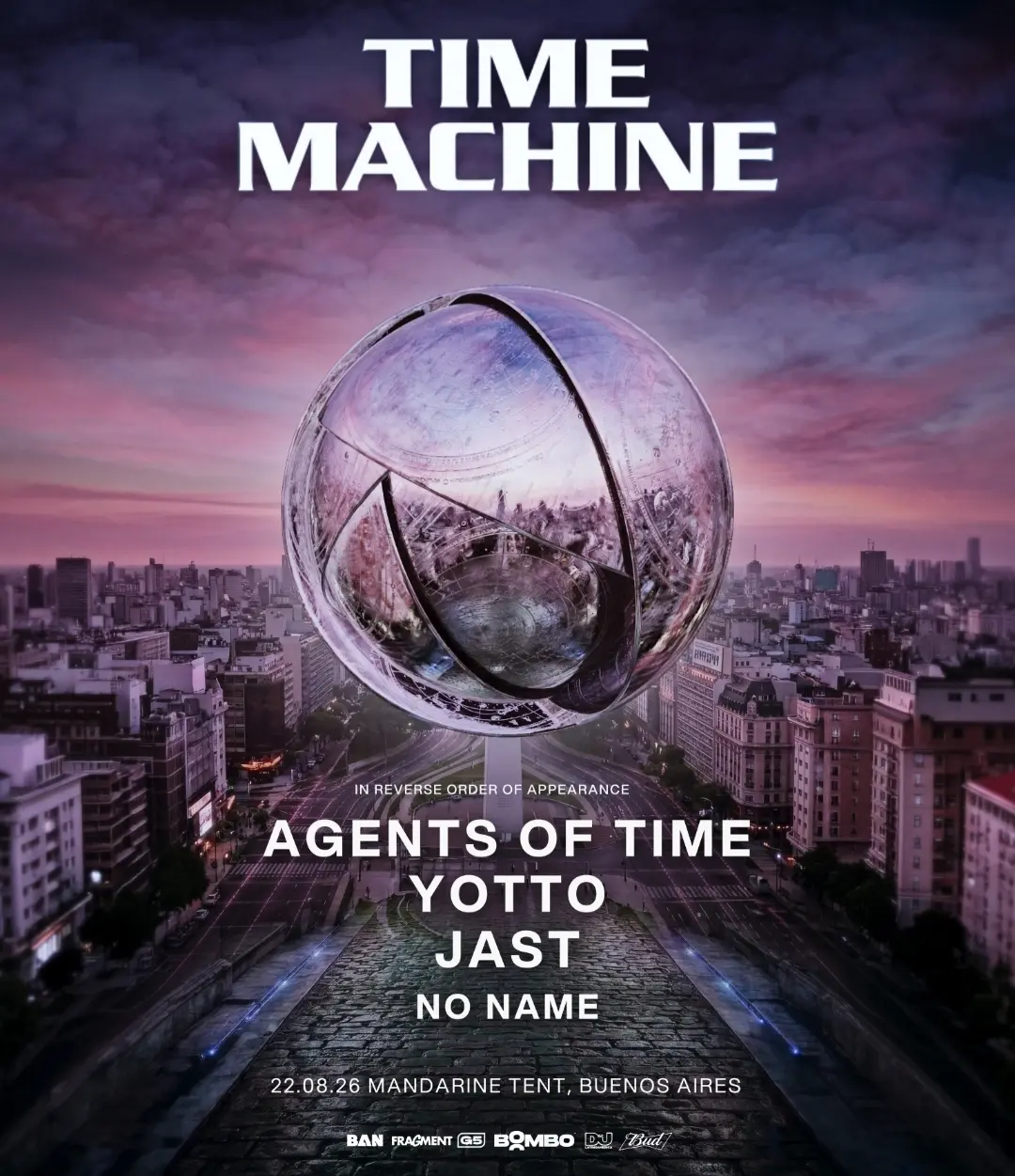 Agents Of Time & MORE ARTISTS [TIME MACHINE] - by FRAGMENT, MANDARINE TENT