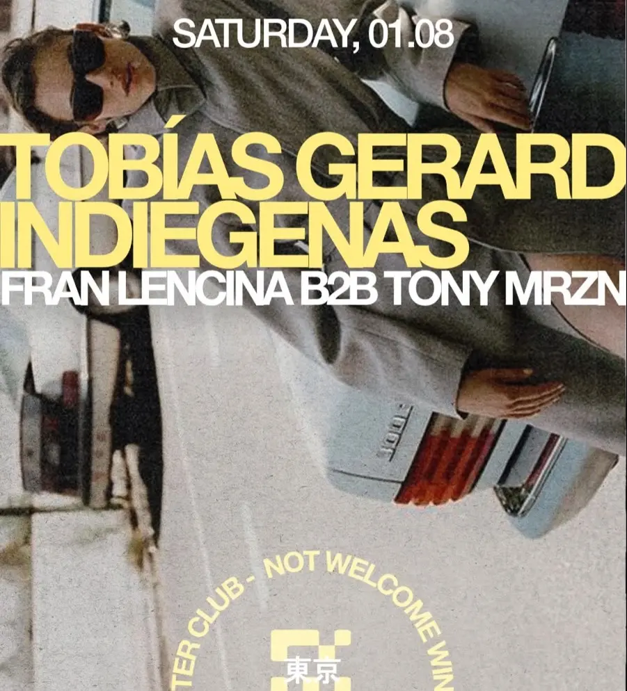 Tobias Gerard x Not Welcome, Tokyo Club, Costanera Buenos Aires