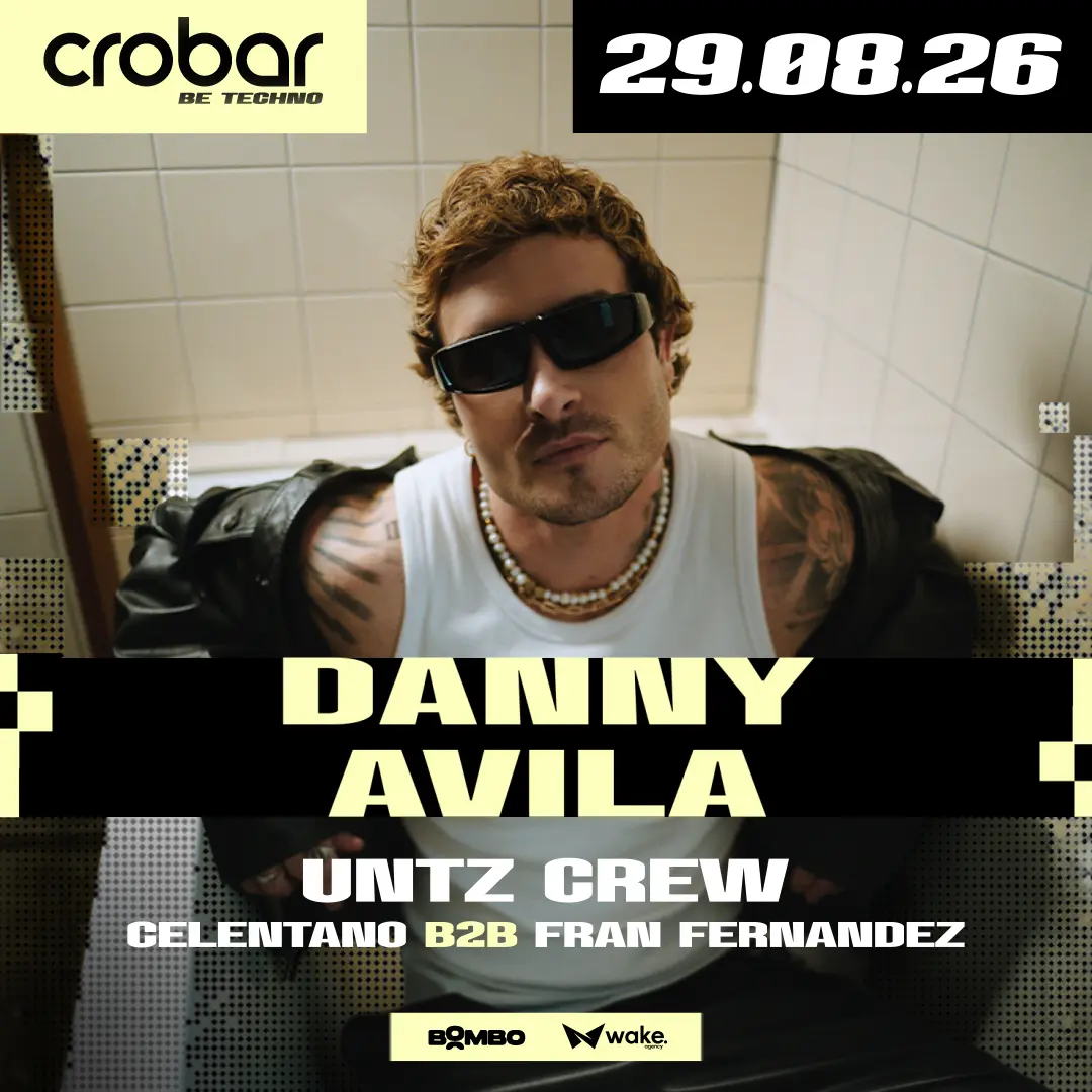 Crobar Be Techno Pres.: Danny Avila