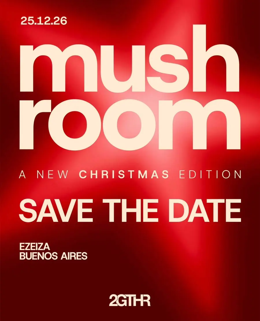 Navidad Edition x Mushroom, Estadio Nacional Ezeiza
