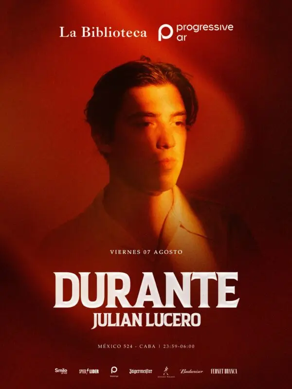 Durante + JULIAN LUCERO