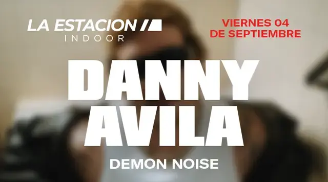 Danny Avila + DEMON NOISE