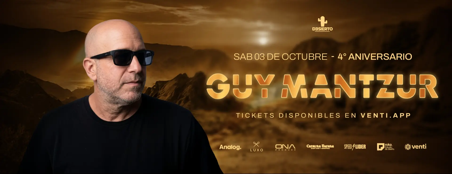 GUY MANTZUR - 4° ANIVERSARIO @DESIERTO.PROD