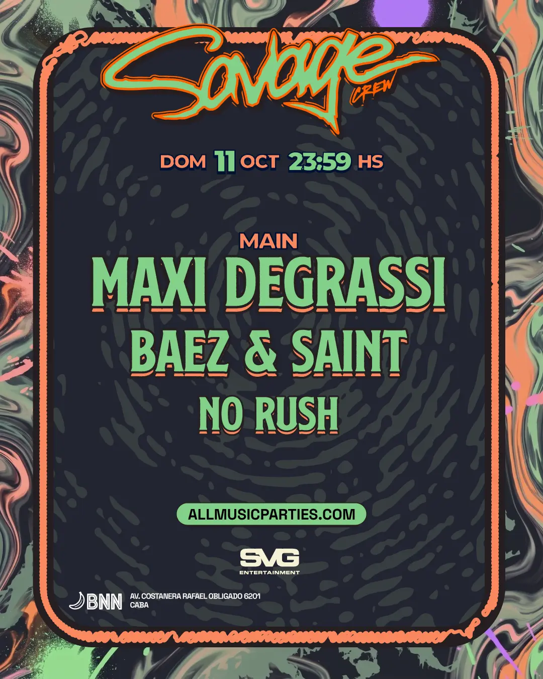 Maxi Degrassi - Savage, BNN Costanera - ALLMusicParties