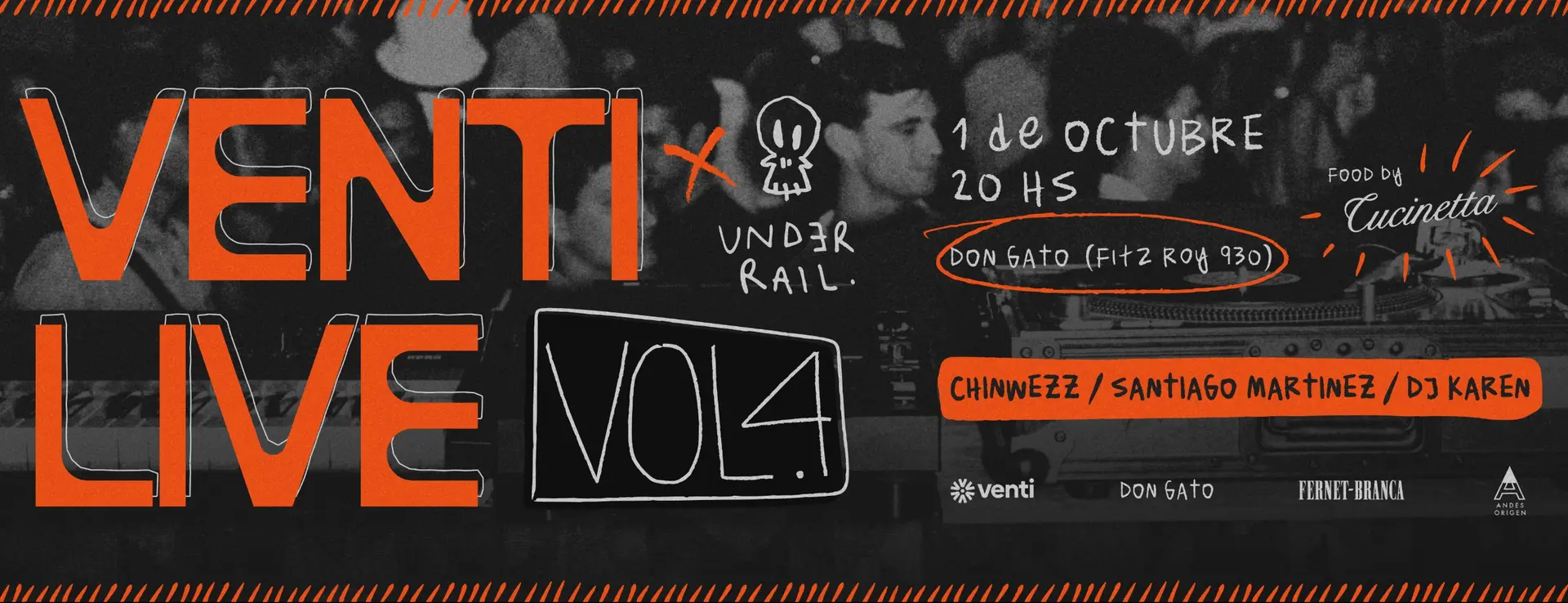 Venti Live 04 x Under Rail: Chinwezz, DJ Karen, Santi Martinez