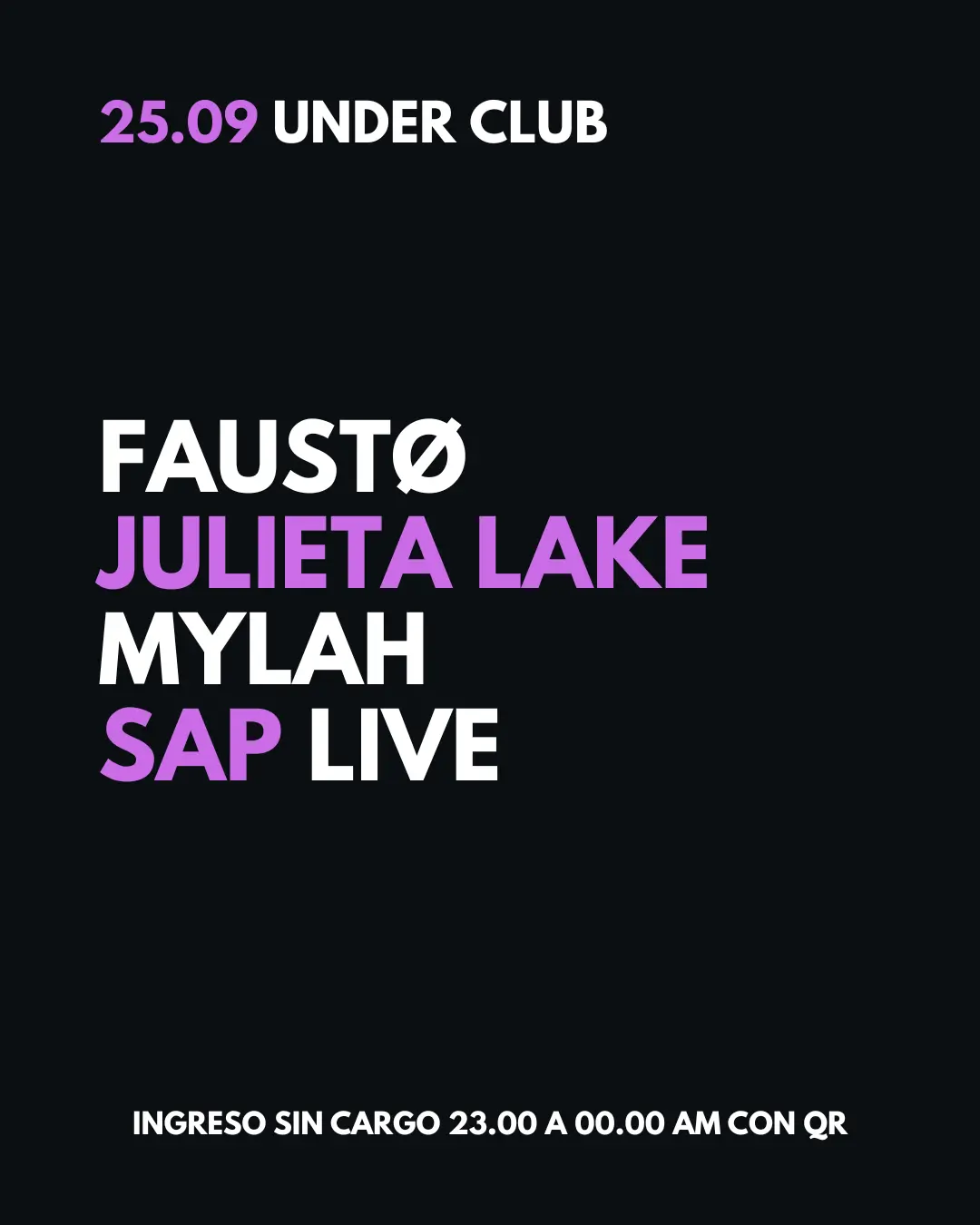 Faustø - JULIETA LAKE - MYLAH - SAP LIVE