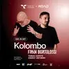 Kolombo | Fran Bortolossi | Tomas Caputo | Charly Antinori