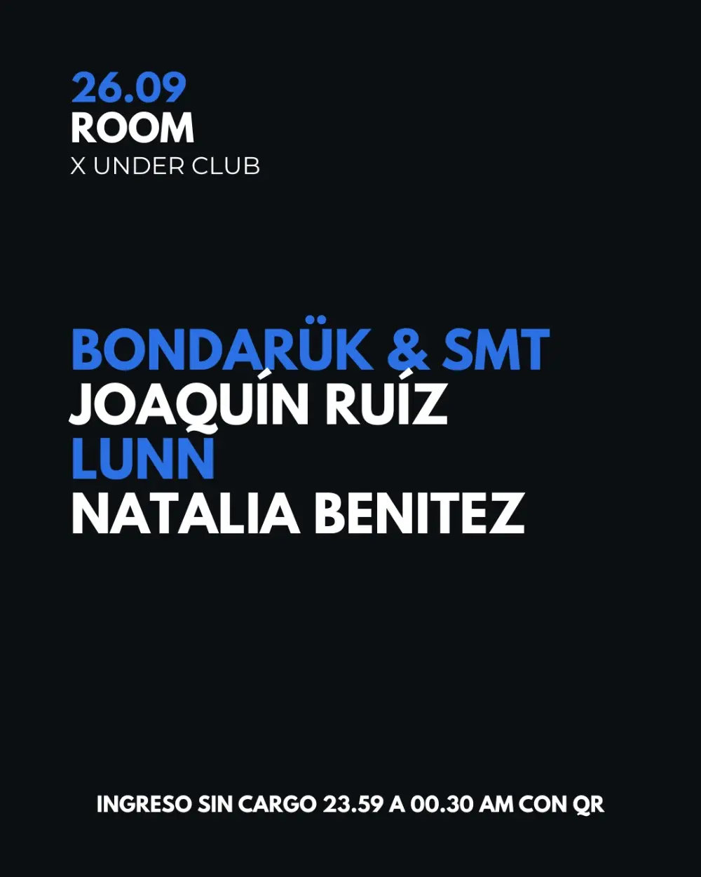 Bondarük & SMT | Joaquin Ruiz | Lunn | Natalia Benítez