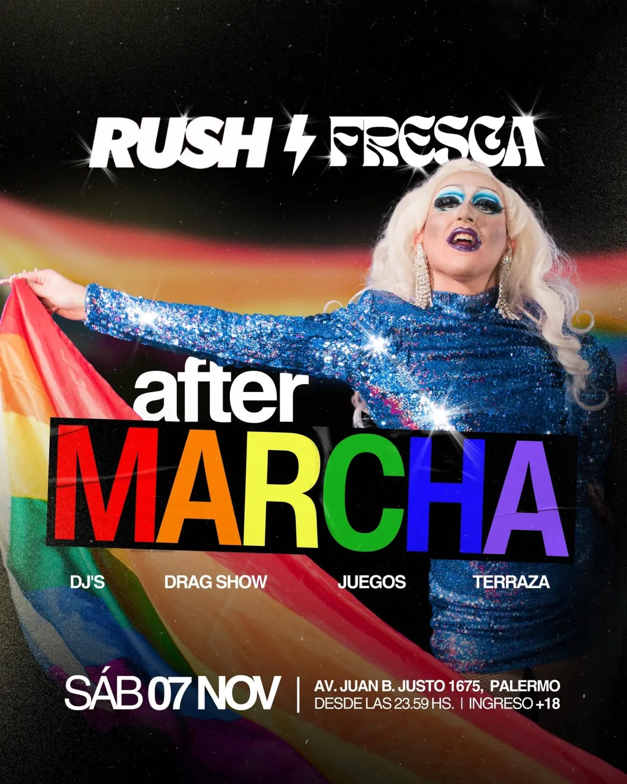 RUSH ft. FRESCA: AFTER MARCHA - 7/11