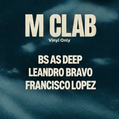 Bs As Deep | Leandro Bravo | Francisco Lopez