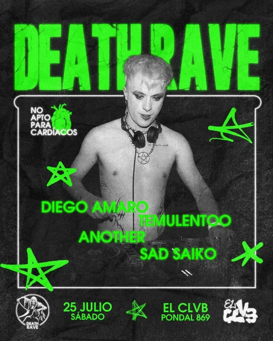 Death Rave pres. Temulentoo, Sad Saiko y Another + invitados