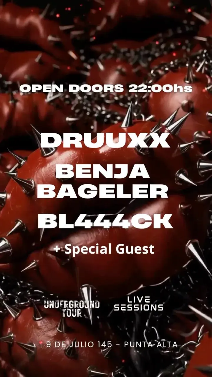 Live Session pres. Druuxx, Benja Bageler y Bl444ck