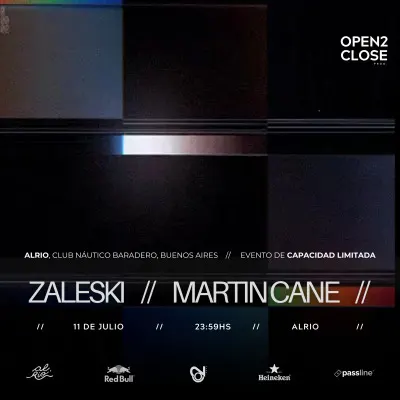 Open2Close pres. Zeleski y Martin Cane