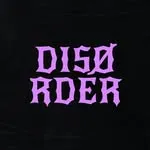 DISØRDER