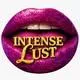 Intense Lust